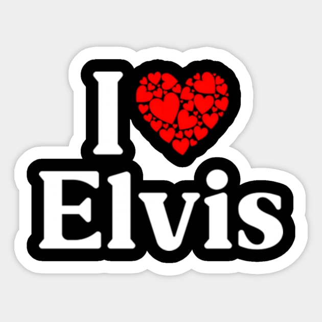 Elvis He - I Love Elvis Sticker by jasper-cambridge